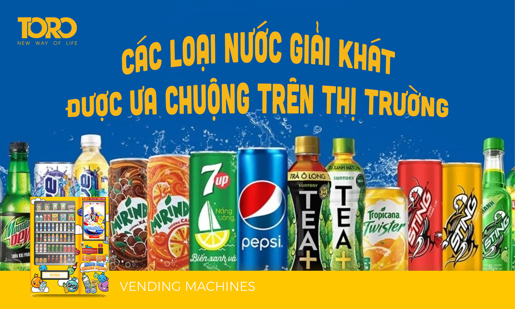 Đại lý nước ngọt tại quận 5 cho nhà hàng, quán ăn uống 10 Các loại nước giải khát được ưa chuộng trên thị trường